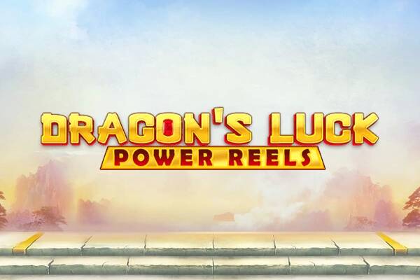 Dragons Luck: Power Reels